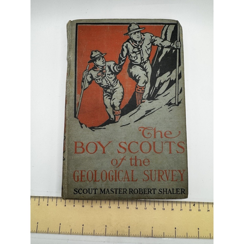 Boy Scouts Of The Geological Survey Scoutmaster‎ Robert Shaler Book 1914